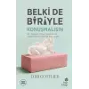 Belki de Biriyle Konuşmalısın