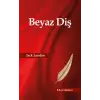 Beyaz Diş