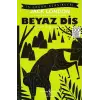 Beyaz Diş - Kısaltılmış Metin