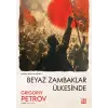 Beyaz Zambaklar Ülkesinde