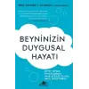 Beyninizin Duygusal Hayatı