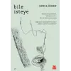 Bile İsteye