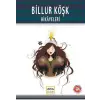 Billur Köşk Hikayeleri