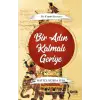 Bir Adın Kalmalı Geriye - Bir Cezeri Romanı