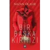Bir Başka Kırmızı