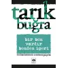 Bir Ben Vardır Benden İçeri