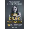 Bir Dilek Yetmez