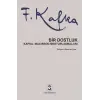 Bir Dostluk - Kafka - Max Brod Mektuplaşmaları