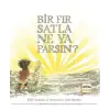 Bir Fırsatla Ne Yaparsın?