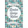 Bir Harezmi Romanı - Senden Geriye Kalan