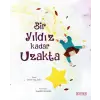 Bir Yıldız Kadar Uzakta