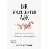 Bir Yolculuktur Aşk