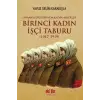 Birinci Kadın İşçi Taburu (1917-1919)