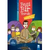 Böğürtlenle Başlayan Macera - Beşi Bir Yerde - 4. Sınıf
