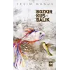 Bozkır Kuş ve Balık