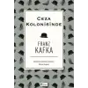 Ceza Kolonisinde (Bez Ciltli)