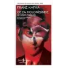 Ceza Kolonisinde ve Diğer Öyküler - Modern Klasikler Dizisi