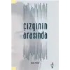 Çizginin Arasında