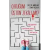 Çocuğum Üstün Zekalı mı?