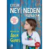 Çocuk Neyi Neden Yapar?