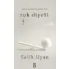 Çoktan Seçmeli Hayatlar İçin Ruh Diyeti