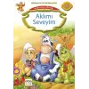 Değerler Eğitimi : Aklımı Seveyim