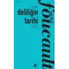 Deliliğin Tarihi