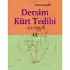 Dersim Kürt Tedibi 1937-1938