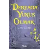Deryada Yunus Olmak