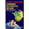 Dev Uzay Canavarının Kahraman Battaniyeyle İmtihanı