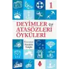 Deyimler Ve Atasözleri Öyküleri - 1
