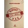 Dikkat Denetim Var
