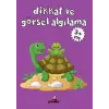 Dikkat ve Görsel Algılama (3+ Yaş)