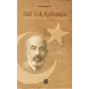 Dili Yok Kalbimin