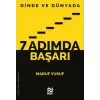 Dinde ve Dünyada 7 Adımda Başarı