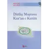 Diriliş Muştusu Kuran-ı Kerim
