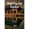 Doğu Asyaya Seyahat