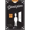 Dönüşüm - Zamansız Eserler 3