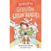 Dopotto Geleceğin Çılgın Arabası