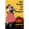 Dört Günlük Bir Aşk Hikayesi