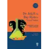 Dr. Jekyll ile Bay Hyde’ın Tuhaf Vakası