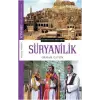 Dünya Dinlerinden - Süryanilik
