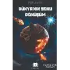 Dünyanın Sonu Dönüşüm