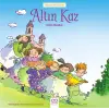Dünyaca Ünlü Eserler - Altın Kaz