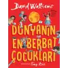 Dünyanın En Berbat Çocukları