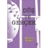 Düş ve Gerçek