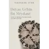 Duyan Gelsin Bu Meydana