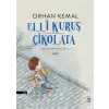 Elli Kuruş Çikolata