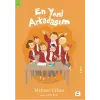 En Yeni Arkadaşım