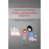 Erken Çocukluk Döneminde Doğal Ortamlarda Öğretim